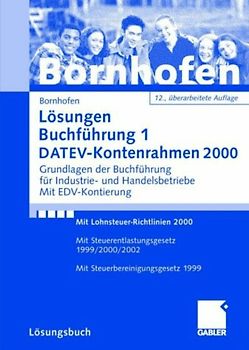 Lösungen Buchführung 1 DATEV-Kontenrahmen 2000