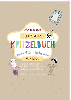 Mein Erstes Islamisches Kritzelbuch - Kleine Hände, Großer Iman