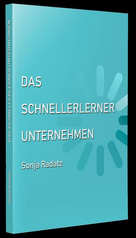 Das Schnellerlerner Unternehmen