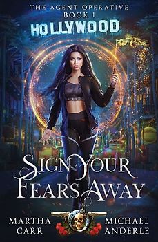 Sign  Your Fears Away