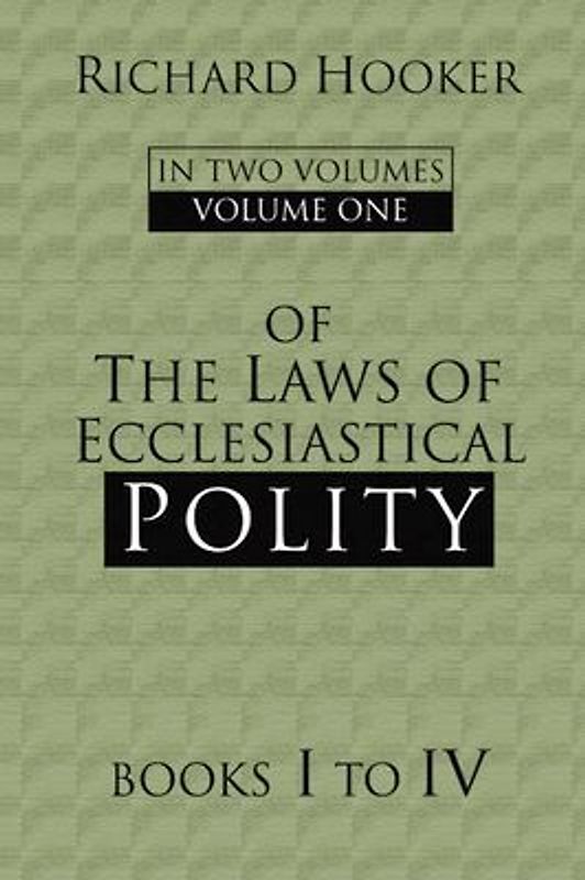 Of the Laws of Ecclesiastical Polity