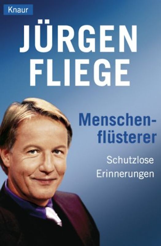 Menschenflüsterer. Schutzlose Erinnerungen