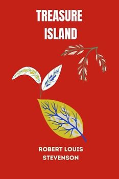 treasure island by Robert Louis Stevenson