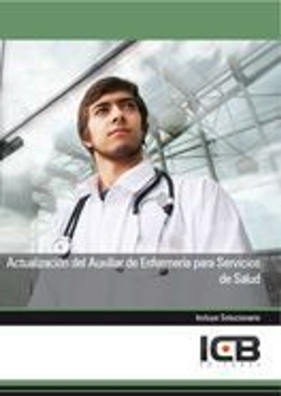 Actualización del auxiliar de enfermería para servicios de salud