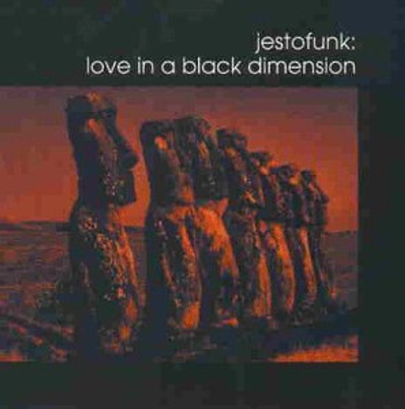 Jestofunk - Love in a Black Dimension