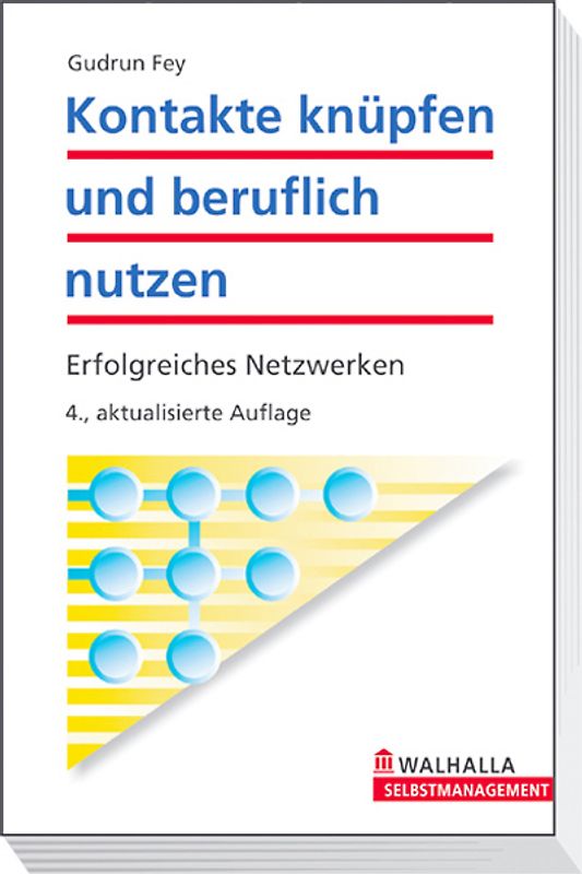 Kontakte knüpfen und beruflich nutzen