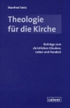 Theologie für die Kirche