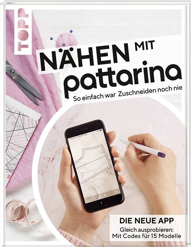 Nähen mit Pattarina (Die App bekannt aus dem TV)