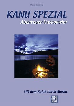 Abenteuer Kuskokwim - Reisebericht