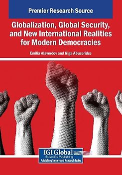 Globalization, Global Security, and New International Realities for Modern Democracies