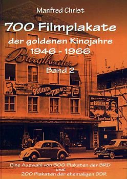 700 Filmplakate der goldenen Kinojahre 1946-1966