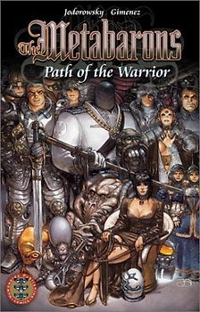 The Metabarons: Path of the Warrior: v. 1