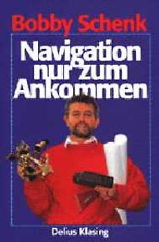 Navigation - nur zum Ankommen