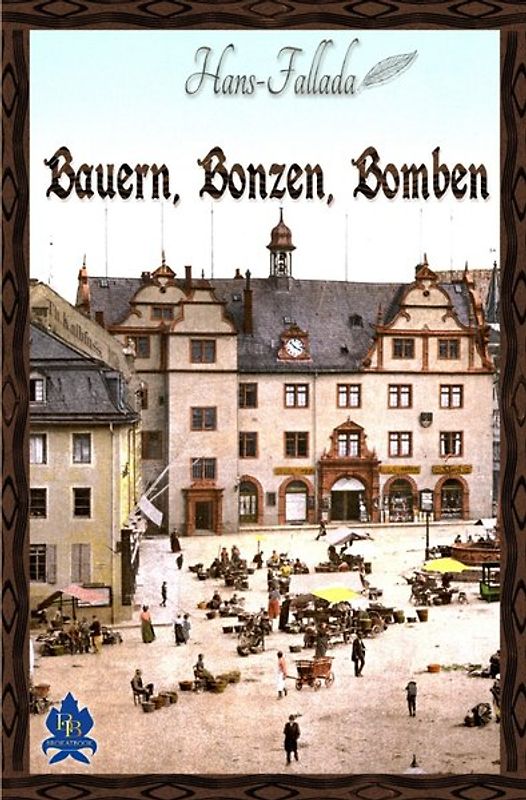 Bauern, Bonzen und Bomben