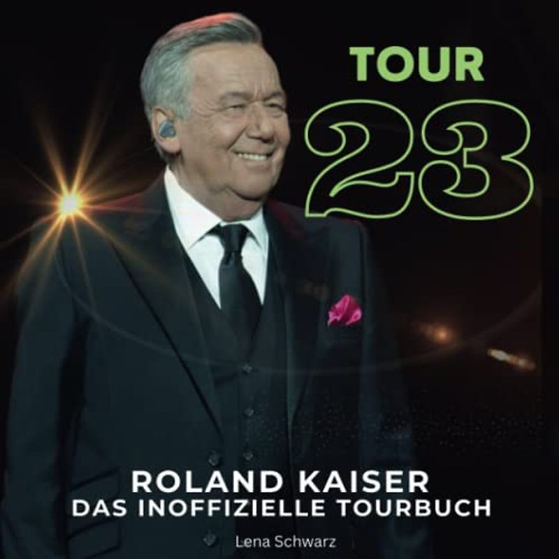 Roland Kaiser - Tour 23