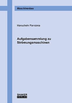 Aufgabensammlung zu Strömungsmaschinen