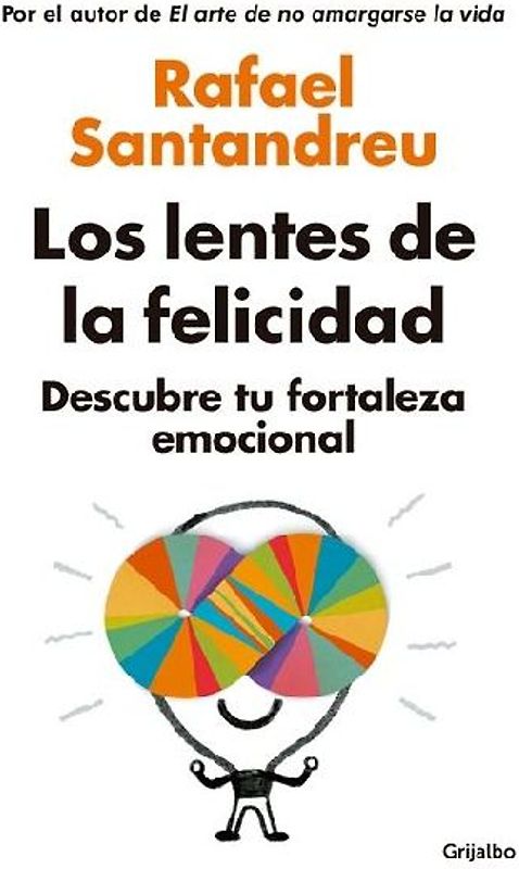 Los Lentes de la Felicidad / The Lenses of Happinessillustrates