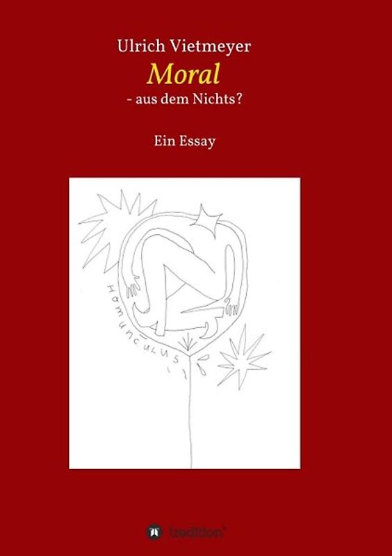 Moral - aus dem Nichts?