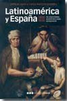 Latinoamérica y España 1800-1850 : un crecimiento económico nada excepcional