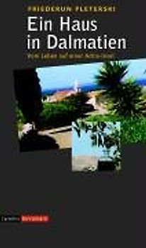 Ein Haus in Dalmatien