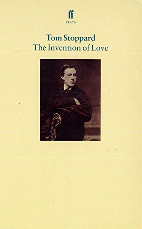 The Invention of Love - Tom Stoppard