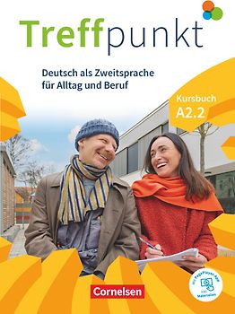 Treffpunkt - Deutsch für die Integration - Allgemeine Ausgabe – Deutsch als Zweitsprache für Alltag und Beruf - A2: Teilband 2