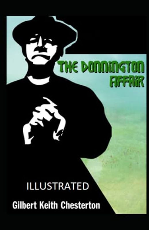 The Donnington Affair Illustrated