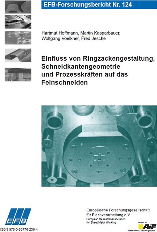 Einfluss von Ringzackengestaltung, Schneidkantengeometrie und Prozesskräften auf das Feinschneiden