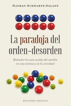 La paradoja del orden-desorden