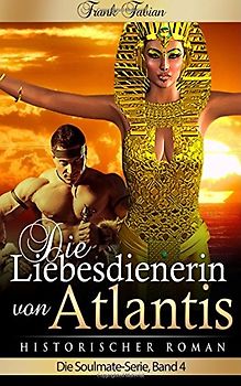 Die Liebesdienerin von Atlantis