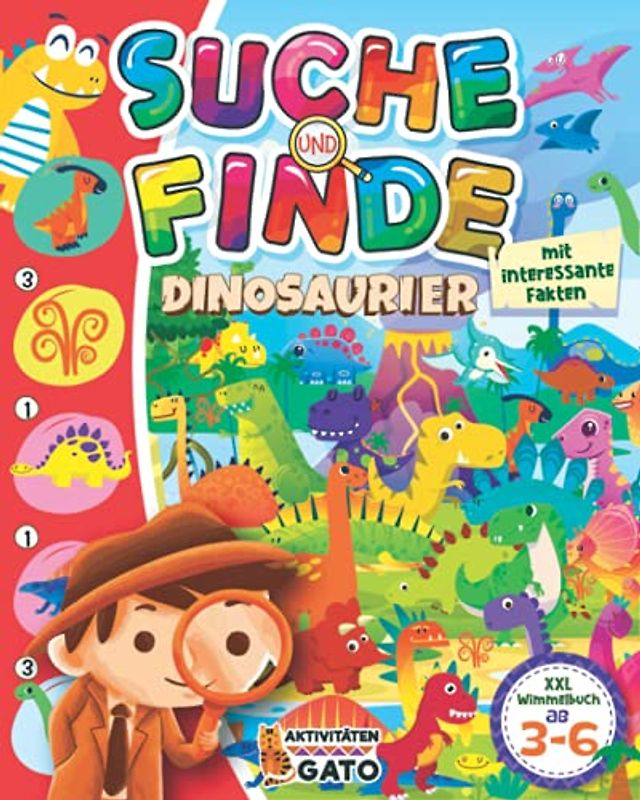 Suche und Finde Dinosaurier Wimmelbuch ab 3-6: Spielbuch block 3, 4, 5, 6 jahren, Vorschule Rätselspaß Rätselheft Fehlersuche, Dinos Suchbilder kinder ... buch Tiere Bilderbuch für Mädchen und Jungen.