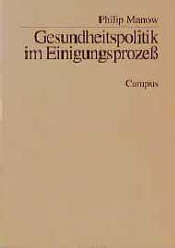 Gesundheitspolitik im Einigungsprozeß