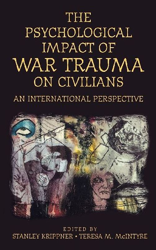 Psychological Impact of War Trauma on Civilians