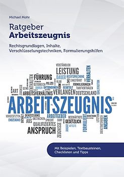 Ratgeber Arbeitszeugnis