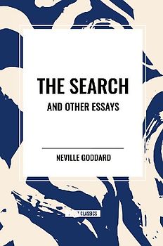 The Search and Other Essays
