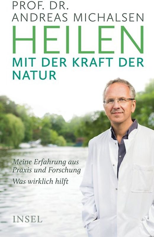 Heilen mit der Kraft der Natur