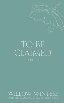 To Be Claimed