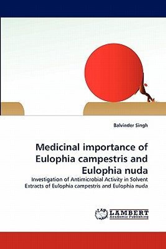 Medicinal importance of Eulophia campestris and Eulophia nuda