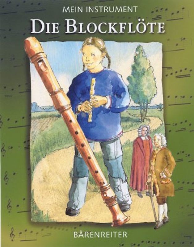 Mein Instrument - Die Blockflöte