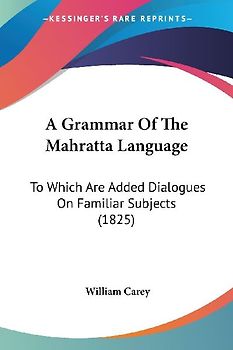 A Grammar Of The Mahratta Language