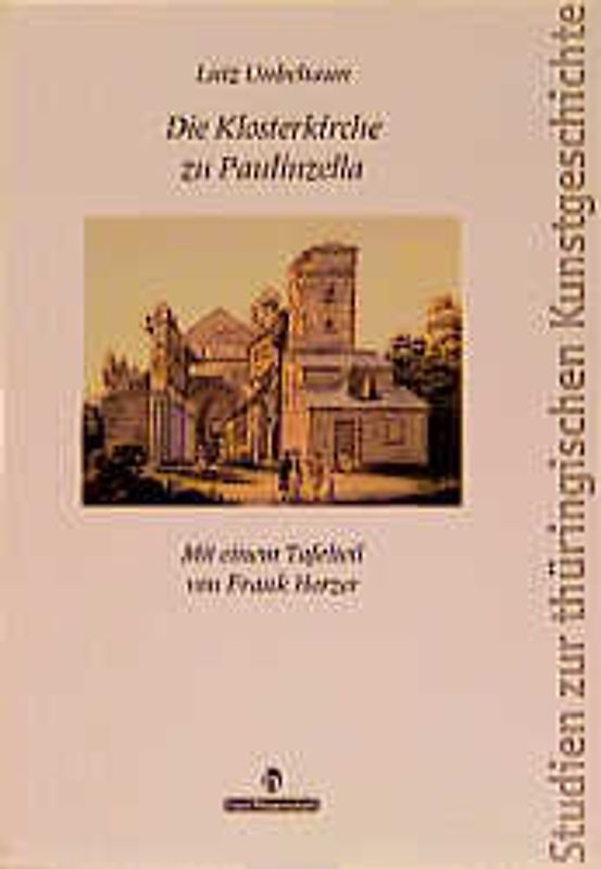 Die Klosterkirche zu Paulinzella