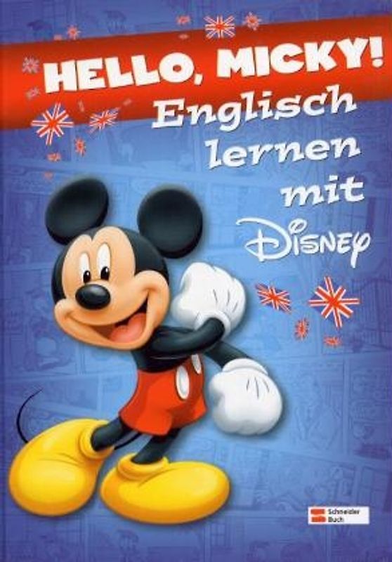 Hello, Micky!. Englisch lernen mit Disney
