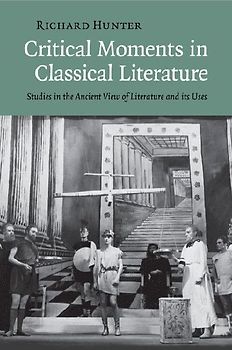 Critical Moments in Classical Literature