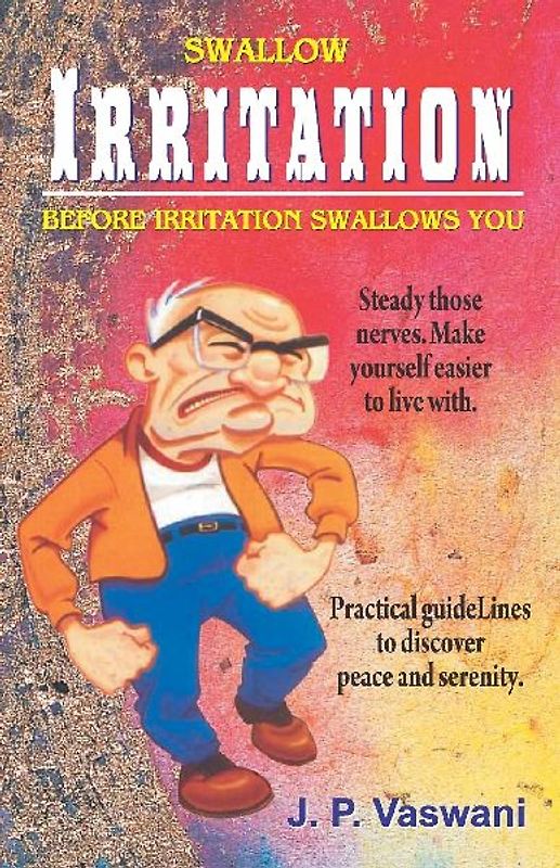 Swallow Irritation Before Irritation Swallows You