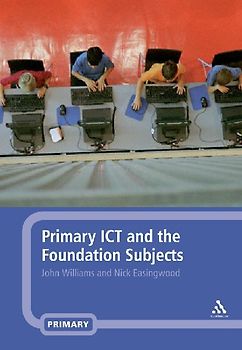 Primary ICT and the Foundation Subjects