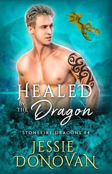 Healed by the Dragon