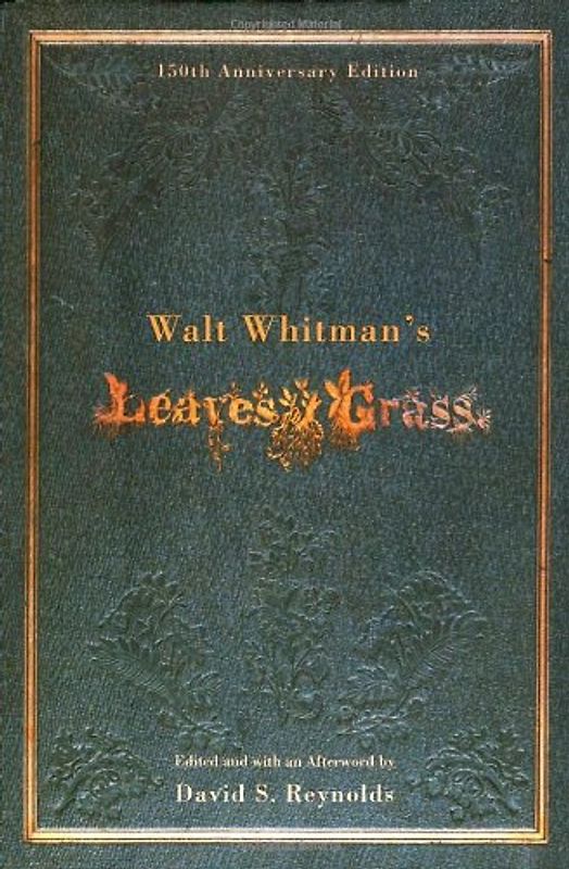 Walt Whitman's Leaves of Grass - Walt Whitman