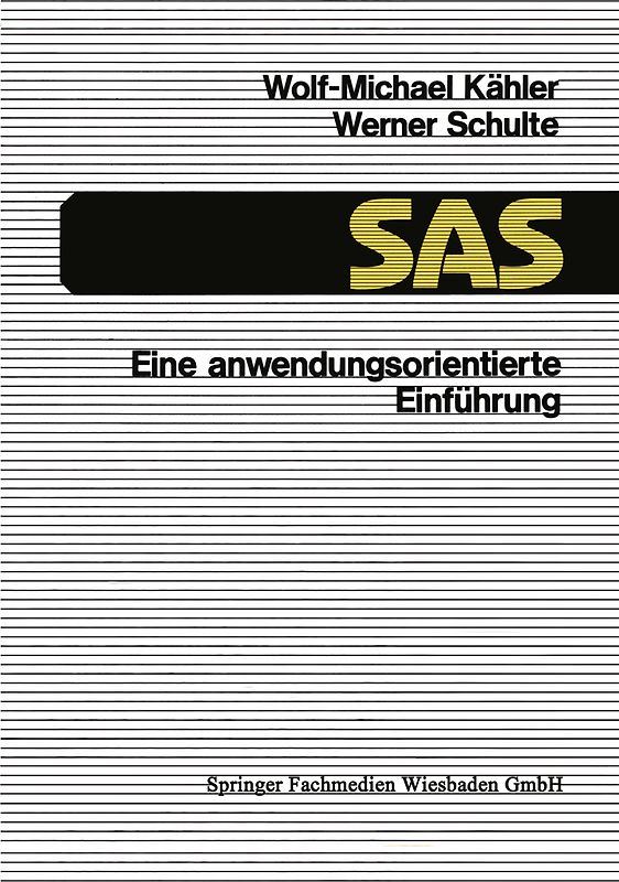 SAS — Eine anwendungsorientierte Einführung