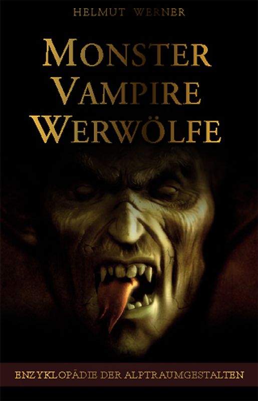 Das Buch des Grauens - Monster, Vampire, Werwölfe