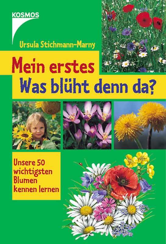 Mein erstes Was blüht denn da?